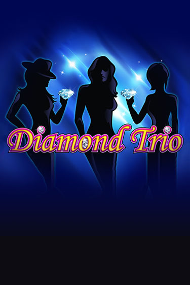 Демо игра Diamond Trio играть онлайн | Casino X Online бесплатно